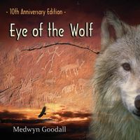 Eye of the Wolf by Medwyn Goodall
