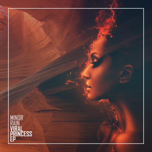 Minor Rain - Viral Princess EP
