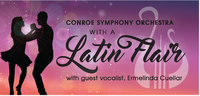 Latin Flair with Conroe Symphony Orcherstra