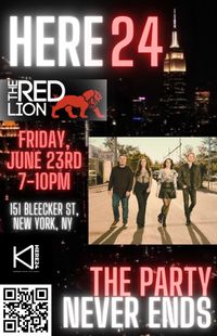 HERE24 - @The Red Lion NYC