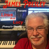 Linus and Lucy (Peanuts Theme) by James Presley