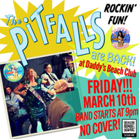 The Pitfalls Live! at Daddy's Beach Club