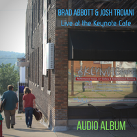 Live at the Keynote Cafe (Audio album) by Brad Abbott