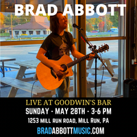 Brad Abbott's Debut at Goodwin's Bar