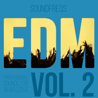 EDM Vol 2 (Massive Presets) by SoundFreqs