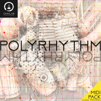 Polyrhythm (MIDI Pack) by OhmLab