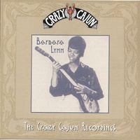 The Crazy Cajun Recordings - Barbara Lynn by Barbara Lynn