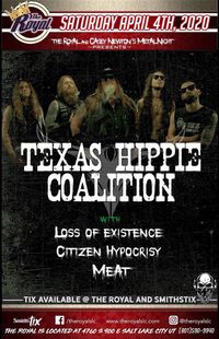 Texas Hippie Coalition w/Citizen Hypocrisy, Loss of Existence, Meat
