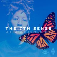 The 7th Sense: a healing experience by Ashley Sno