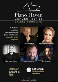 The Piano Haven Concert Series - Matthew Mayer Performing with Michele McLaughlin, Joe Bongiorno, David Nevue, and Joe Yamada
