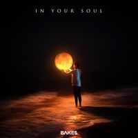 In Your Soul by Bakes