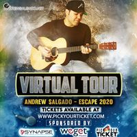 Andrew Salgado - Escape 2020 - Virtual Tour - 2/27/21 7pm CT - All New Songs from upcoming release - 86 VOL 2 - Benefitting Girly Girls Know Sports
