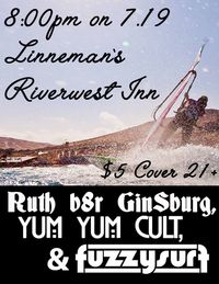 FuzzySurf, Yum Yum Cult, and Ruth B8r Ginsburg