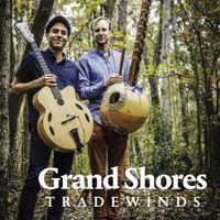 Ways of the World by Grand Shores