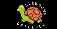 Slow Down Grillpub