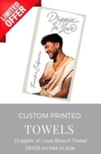 Drippin' in Love Beach Towel