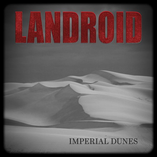 Imperial Dunes: Vinyl