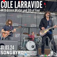 Cole Larravide ft. Grimm Winter and 5th of Four