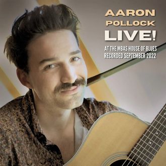 Aaron Pollock Live Album Music Release Country Folk Blues Australia USA Canada Touring Recording