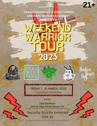 $hallow Grave x The Weekend Warriors Tour