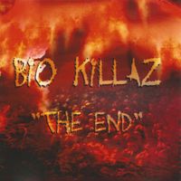 The End by Bio Killaz