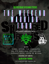 Shattered Dreams Entertainment Presents: The Weekend Warriors