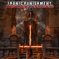 The Great Awakening by Ironic Punishment Division