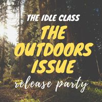 The Idle Class Goes Outdoors