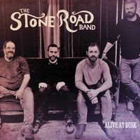 Alive at Dusk by The Stone Road Band