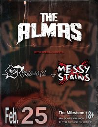 THE ALMAS w/ MESSY STAINS & ROSEWAVE at The Milestone