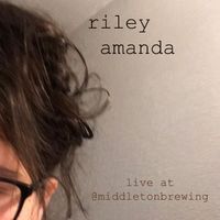 Live at the Middleton Brewing by Riley Amanda