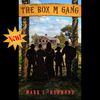 The Box M Gang
