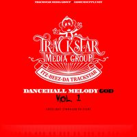 Dancehall Melody God Vol.1 (Redlight Standard Edition)
