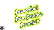 Dancehall Don Dadda Drumkit Vol. 1