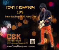 Tony Thompson Live