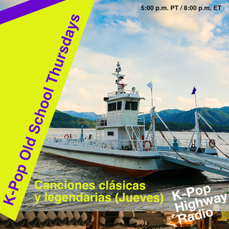 Join us for an hour of classic k-pop from earlier generations every Thursday at 8:00 p.m. ET.