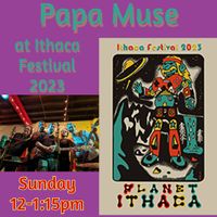 Papa Muse (full band) at the Ithaca Festival