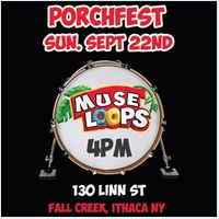 Muse Loops at Porchfest