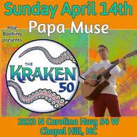 Papa Muse at The Kraken in Chapel Hill NC