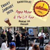 Papa Muse & the Lit Fuse at Abilene Bar and Lounge in Rochester N.Y.