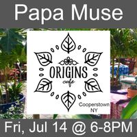 Papa Muse (solo acoustic) for dinner at Origins Cafe