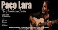 Paco Lara 'The Andalusian Guitar' Tour 
