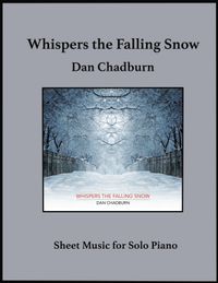 "Whispers the Falling Snow" Sheet Music Book - Digital Download