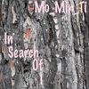 In Search Of I: Mo_Min_Ti