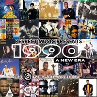 1990: A New Era by DJ Resolution