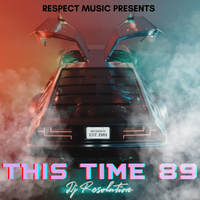 This Time 89 by DJ Resolution