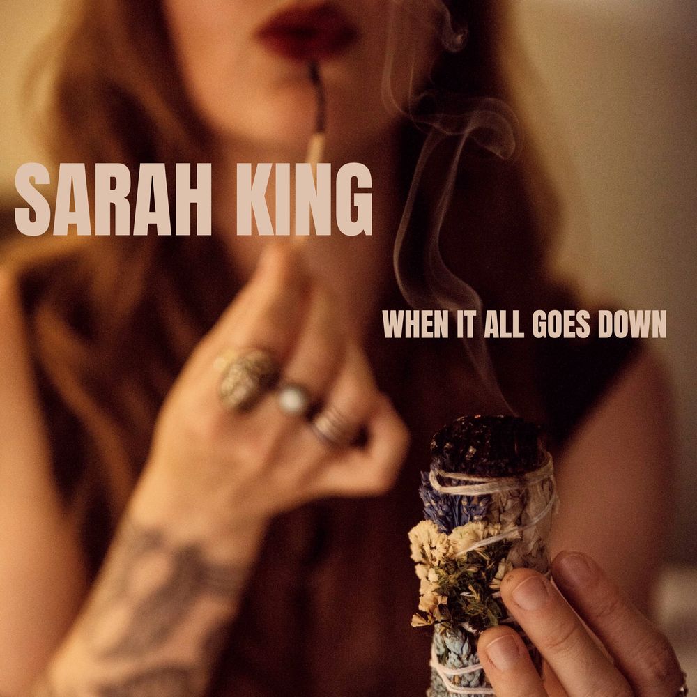 Sarah King - When It All Goes Down album cover
