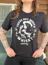 Black Not Worth the Whisky unisex tee 