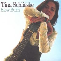 Slow Burn by Tina Schlieske