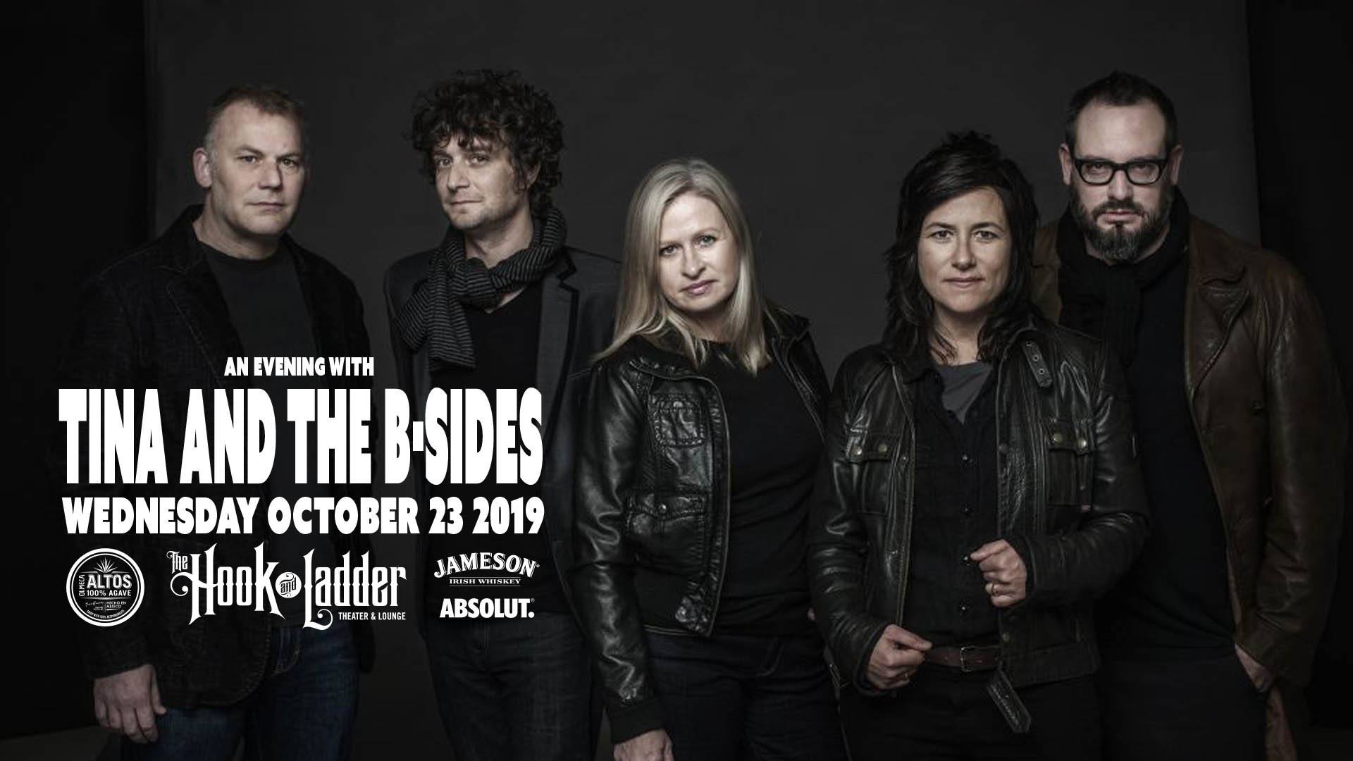 Tina and the B Sides Hook Ladder Theater and Lounge Oct 23